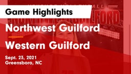 Northwest Guilford  vs Western Guilford  Game Highlights - Sept. 23, 2021