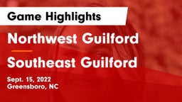 Northwest Guilford  vs Southeast Guilford  Game Highlights - Sept. 15, 2022