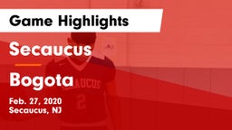 Secaucus  vs Bogota  Game Highlights - Feb. 27, 2020