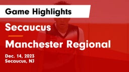 Secaucus  vs Manchester Regional  Game Highlights - Dec. 14, 2023