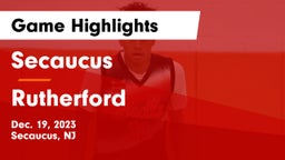 Secaucus  vs Rutherford  Game Highlights - Dec. 19, 2023