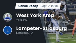 Recap: West York Area  vs. Lampeter-Strasburg  2018