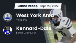 Recap: West York Area  vs. Kennard-Dale  2022