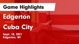 Edgerton  vs Cuba City  Game Highlights - Sept. 18, 2021