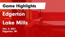 Edgerton  vs Lake Mills  Game Highlights - Oct. 2, 2021