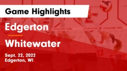 Edgerton  vs Whitewater  Game Highlights - Sept. 22, 2022