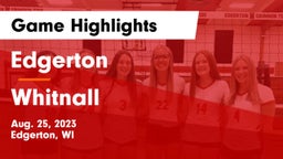Edgerton  vs Whitnall  Game Highlights - Aug. 25, 2023