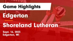 Edgerton  vs Shoreland Lutheran  Game Highlights - Sept. 16, 2023