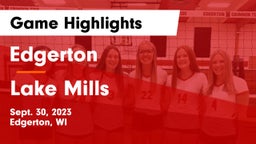 Edgerton  vs Lake Mills  Game Highlights - Sept. 30, 2023