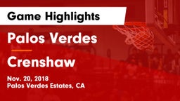 Palos Verdes  vs Crenshaw  Game Highlights - Nov. 20, 2018