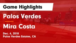Palos Verdes  vs Mira Costa  Game Highlights - Dec. 6, 2018