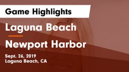 Laguna Beach  vs Newport Harbor  Game Highlights - Sept. 26, 2019