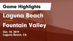 Laguna Beach  vs Fountain Valley Game Highlights - Oct. 10, 2019