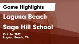 Laguna Beach  vs Sage Hill School Game Highlights - Oct. 16, 2019