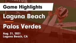 Laguna Beach  vs Palos Verdes  Game Highlights - Aug. 21, 2021