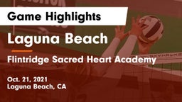 Laguna Beach  vs Flintridge Sacred Heart Academy Game Highlights - Oct. 21, 2021