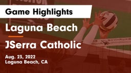 Laguna Beach  vs JSerra Catholic  Game Highlights - Aug. 23, 2022