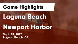 Laguna Beach  vs Newport Harbor  Game Highlights - Sept. 20, 2022