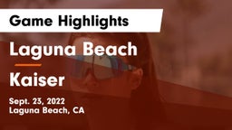 Laguna Beach  vs Kaiser  Game Highlights - Sept. 23, 2022