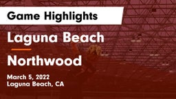 Laguna Beach  vs Northwood  Game Highlights - March 5, 2022