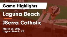 Laguna Beach  vs JSerra Catholic Game Highlights - March 26, 2022