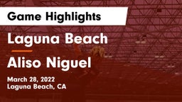 Laguna Beach  vs Aliso Niguel  Game Highlights - March 28, 2022