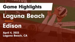 Laguna Beach  vs Edison  Game Highlights - April 4, 2023