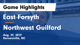 East Forsyth  vs Northwest Guilford  Game Highlights - Aug. 29, 2019