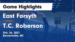 East Forsyth  vs T.C. Roberson Game Highlights - Oct. 26, 2021
