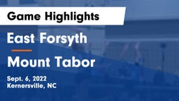 East Forsyth  vs Mount Tabor  Game Highlights - Sept. 6, 2022