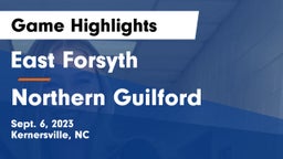 East Forsyth  vs Northern Guilford  Game Highlights - Sept. 6, 2023