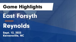 East Forsyth  vs Reynolds  Game Highlights - Sept. 12, 2023