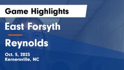 East Forsyth  vs Reynolds  Game Highlights - Oct. 5, 2023