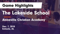 The Lakeside School vs Abbeville Christian Academy Game Highlights - Dec. 7, 2018