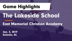 The Lakeside School vs East Memorial Christian Academy  Game Highlights - Jan. 3, 2019