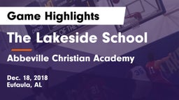 The Lakeside School vs Abbeville Christian Academy  Game Highlights - Dec. 18, 2018