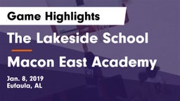 The Lakeside School vs Macon East Academy  Game Highlights - Jan. 8, 2019