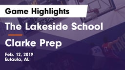 The Lakeside School vs Clarke Prep  Game Highlights - Feb. 12, 2019