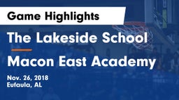 The Lakeside School vs Macon East Academy  Game Highlights - Nov. 26, 2018