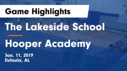 The Lakeside School vs Hooper Academy Game Highlights - Jan. 11, 2019
