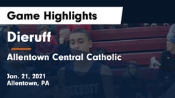 Dieruff  vs Allentown Central Catholic  Game Highlights - Jan. 21, 2021