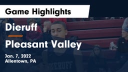 Dieruff  vs Pleasant Valley  Game Highlights - Jan. 7, 2022