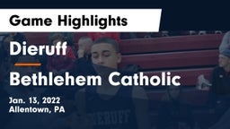 Dieruff  vs Bethlehem Catholic  Game Highlights - Jan. 13, 2022