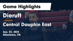 Dieruff  vs Central Dauphin East  Game Highlights - Jan. 22, 2022