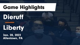 Dieruff  vs Liberty  Game Highlights - Jan. 28, 2022