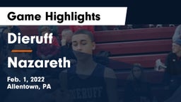 Dieruff  vs Nazareth  Game Highlights - Feb. 1, 2022