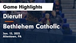 Dieruff  vs Bethlehem Catholic  Game Highlights - Jan. 13, 2023