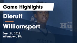 Dieruff  vs Williamsport  Game Highlights - Jan. 21, 2023