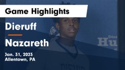 Dieruff  vs Nazareth  Game Highlights - Jan. 31, 2023