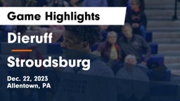 Dieruff  vs Stroudsburg  Game Highlights - Dec. 22, 2023